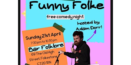 Funny Folke- Sunday April 21st - 7:30PM at Bar Folklore