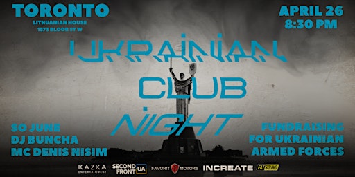 Image principale de UKRAINIAN CLUB NIGHT | TORONTO