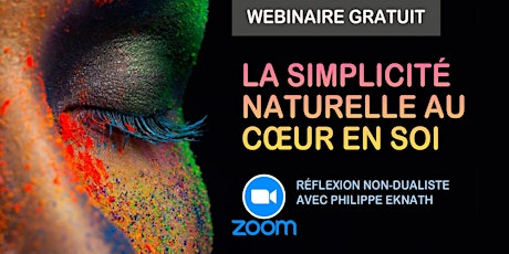 LA SIMPLICITÉ NATURELLE AU CŒUR DE SOI [Webinaire gratuit] primary image