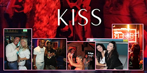 Primaire afbeelding van Kiss - Rnb, Afrobeats, Dancehall,  Hip Hop