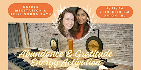 Abundance Energy Activation: Gong Sound Bath & Guided Meditation