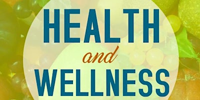 Primaire afbeelding van Health and Wellness Expo