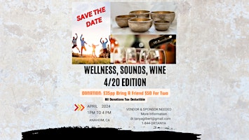 Primaire afbeelding van ELEVATE & CELEBRATE HOLISTIC WELLNESS, SOUND BATH, WINE TASTING 420 EDITION