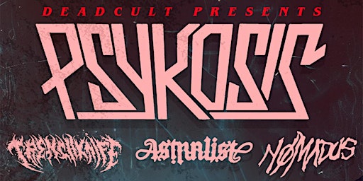 Image principale de Dead Cult: Psykosis // Trenchknife // Astralist // Nomadus @ Fred Zeppelins