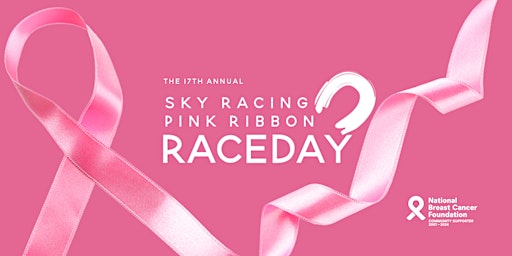 Imagem principal do evento Sky Racing Pink Ribbon Raceday - Event Centre NBCF Function