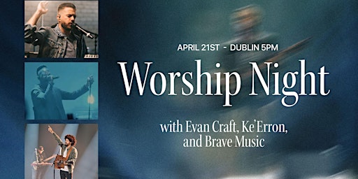 Hauptbild für Worship Night with Evan Craft, Ke'Erron & Brave Music