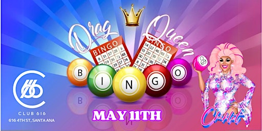 Drag Bingo with Chiklet at Club 616! primary image