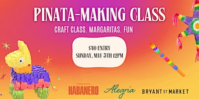 Immagine principale di Cinco De Mayo: Piñata Making Class 