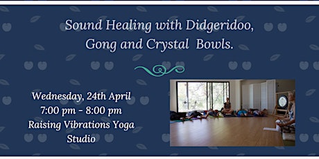 Sound Healing with Didgeridoo, Gong and Crystal Bowls