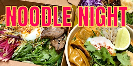 Noodle Night @ Mei Mei Dumplings