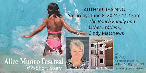 Image principale de Author Reading by Cindy Matthews:  The Roach Family and Other Stories