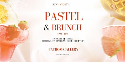 Primaire afbeelding van DC Black Pride 3rd Annual Pastel & Brunch with DJ TeeCee