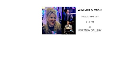 Wine Art & Music at Portnoy Gallery primary image