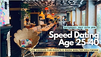 Hauptbild für Los Angeles Speed Dating - More Dates, Less Wait! (Ages 25-40)