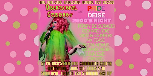 Image principale de Disgraceful Cabaret @ Pride of the Déise