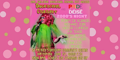 Imagen principal de Disgraceful Cabaret @ Pride of the Déise