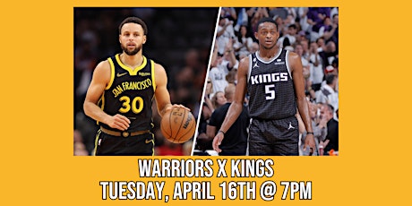 Warriors x Kings Watch Party primary image
