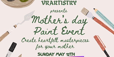 Mother's day Paint Event by Vibha (VRARTISTRY)