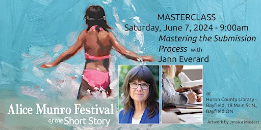 Masterclass: Mastering the Submission Process with  Jann Everard