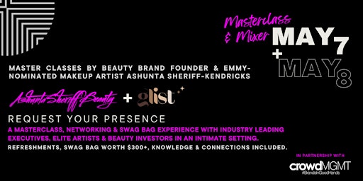 Primaire afbeelding van Masterclass, Mixer & Networking with Makeup Maven Ashunta Sheriff-Kendricks