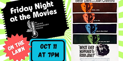 Imagem principal do evento Whatever Happened to Baby Jane - Friday Night at the Movies