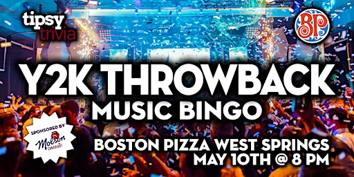 Hauptbild für Calgary:Boston Pizza West Springs - Y2K Throwback Music Bingo - May 10, 8pm