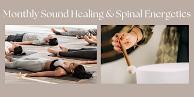 Imagem principal do evento Sound Healing & Spinal Energetics