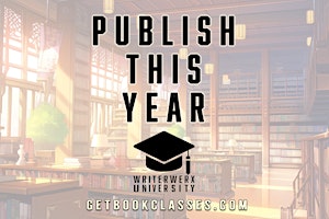 Publish This Year: How to publish a book in a year or less. primary image
