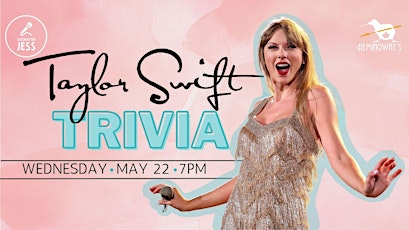 Taylor Swift Trivia 3.1 (first night)