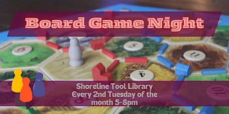 Game Night at Shoreline Tool Library