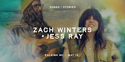 Primaire afbeelding van ZACH WINTERS + JESS RAY in Raleigh, NC