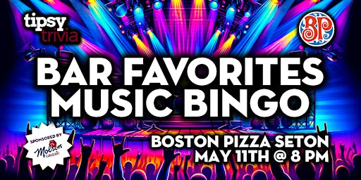Imagem principal de Calgary: Boston Pizza Seton - Bar Favorites Music Bingo - May 11, 8pm