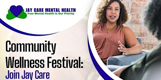 Imagen principal de Community Wellness Festival: Join Jay Care for Healing & Hope