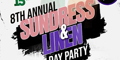 Imagem principal do evento 2024 Sundress and Linen Day Party