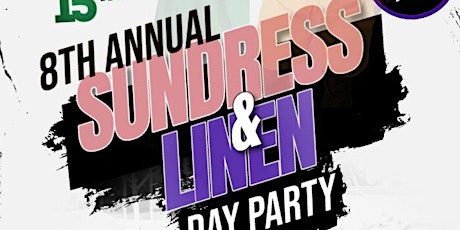 2024 Sundress and Linen Day Party