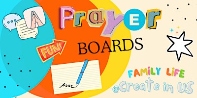 Family Prayer Boards- Alexis- Private Event primary image