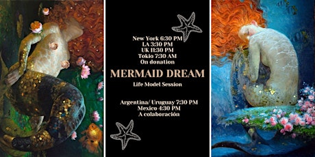 A Mermaid Dream- Life Drawing Session