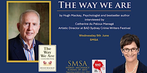Primaire afbeelding van Life lessons from Hugh Mackay, Psychologist and Bestselling Author at SMSA