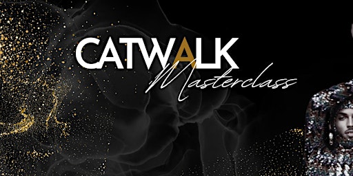 Primaire afbeelding van CATWALK MASTER CLASS