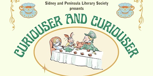 Imagem principal do evento Curiouser and Curiouser: A Mad Hatter's Tea Party