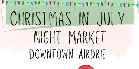 Christmas in July Night Market