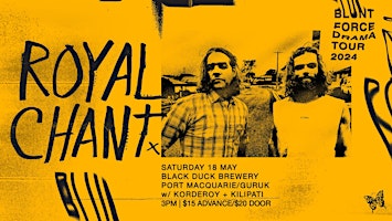 Imagen principal de Royal Chant + Korderoy + Kilipati at Black Duck Brewery