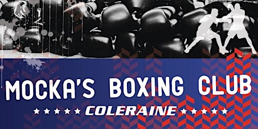 Primaire afbeelding van Mocka's Boxing Club Exhibition