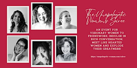 The Unapologetic Woman's Soiree - Female Business Owners Connection