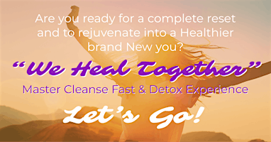 Immagine principale di "We Heal Together"  Extened Fast and Detox 