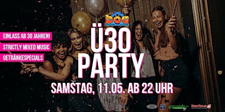 Boa Ü30-Party - Sa, 11.05. ab 22 Uhr - Boa Discothek Stuttgart