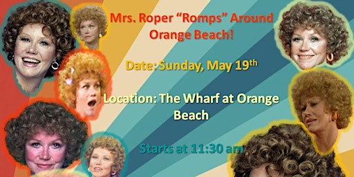 Mrs. Roper "Romps" Around Orange Beach