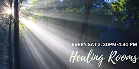 HEALING ROOMS 2.30PM-4.30PM Every Saturday (except public holidays)2023