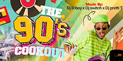 Imagem principal do evento The 90's Cookout