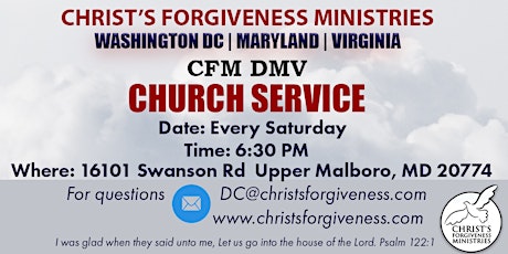 Christ's Forgiveness Ministries DC, MD, VA (DMV) Church Service